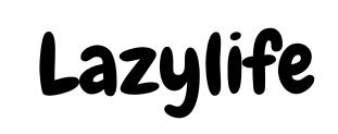 Lazylife